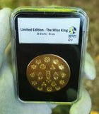 "The Wise King" - HAND MADE ART BRASS ROUND - ONLY 10 MADE - 4 REMAIN