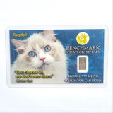 Ragdoll - 1 Grain .999 Fine Silver Bullion Bar - In COA Card