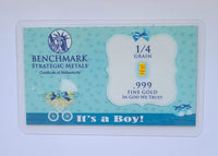 ITS A BOY! - 1/4 Grain .999 Fine 24K Gold Bar in COA Card