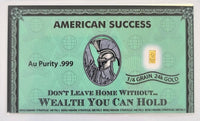 American Success - 1/4 Grain .9999 Fine 24k Gold Bullion Bar In COA Card