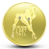 Heads or Tails Sexy Girl Novelty Coin - Gold Color